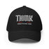 Think While Its Still Legal Structured Twill Cap - Mainstream Freedom