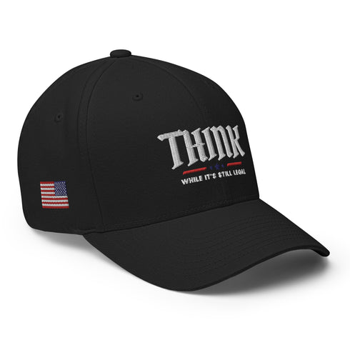 Think While Its Still Legal Structured Twill Cap - Mainstream Freedom