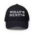 What's Next? Structured Twill Cap - Mainstream Freedom