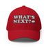 What's Next? Structured Twill Cap - Mainstream Freedom