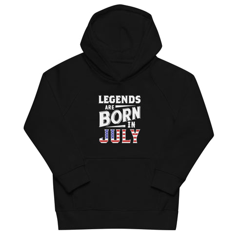 Legends Are Born In July Kids eco Independence Day hoodie - Mainstream Freedom