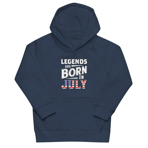Legends Are Born In July Kids eco Independence Day hoodie - Mainstream Freedom