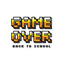 Game Over Back To School Bubble-free stickers - Mainstream Freedom