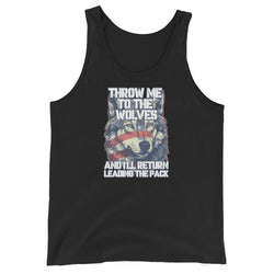 Throw Me To The Wolves And I'll Return Leading The Pack Men's Tank Top - Mainstream Freedom