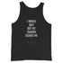 I Would Quit But My Trainer Scares Me Men's Tank Top - Mainstream Freedom