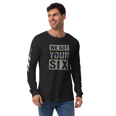 We Got Your Six Unisex Long Sleeve Tee - Mainstream Freedom