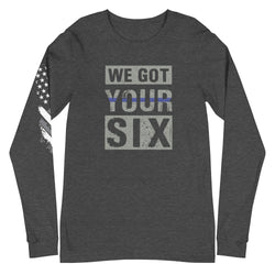 We Got Your Six Unisex Long Sleeve Tee - Mainstream Freedom