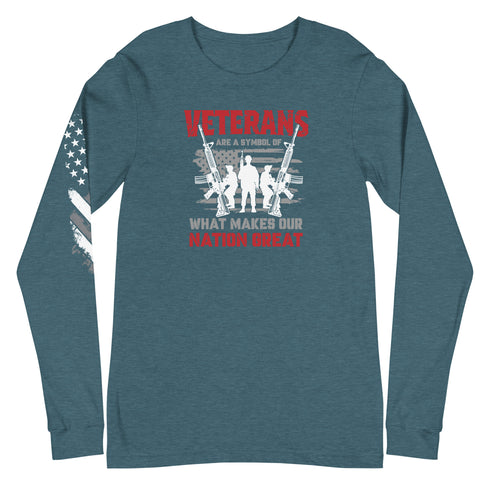 Veterans are a Symbol Of What Makes Our Nation Great Unisex Long Sleeve Tee - Mainstream Freedom