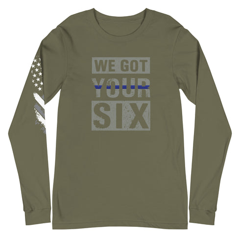 We Got Your Six Unisex Long Sleeve Tee - Mainstream Freedom