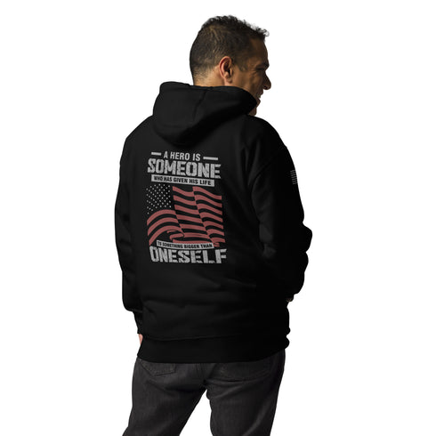 A Hero Is Someone Who Has Given His Life To Something Bigger Than Oneself Unisex Hoodie (Back Design) - Mainstream Freedom