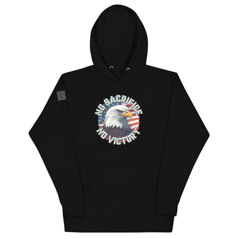 No Sacrifice No Victory Unisex Hoodie - Mainstream Freedom
