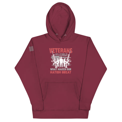 Veterans are a Symbol Of What Makes Our Nation Great Unisex Hoodie - Mainstream Freedom