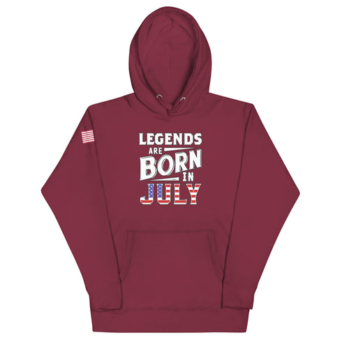 Legends Are Born In July Unisex Hoodie - Mainstream Freedom