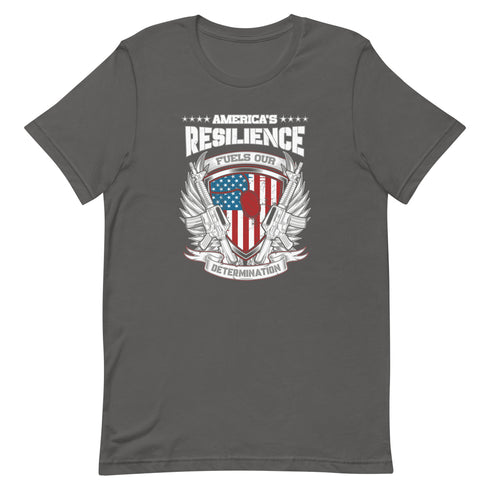 America's Resilience Fuels Our Determination Unisex t-shirt - Mainstream Freedom