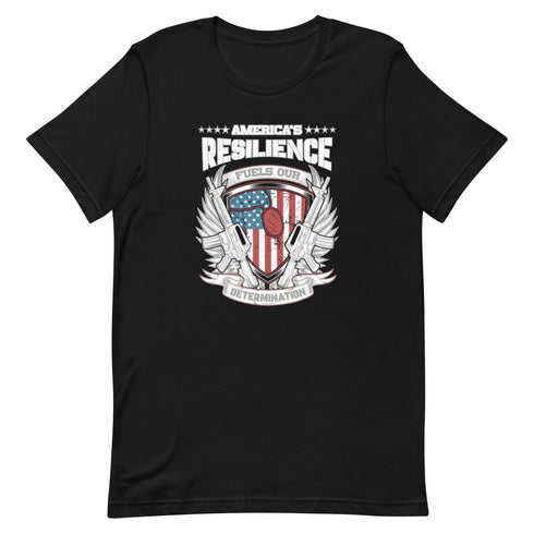 America's Resilience Fuels Our Determination Unisex t-shirt - Mainstream Freedom