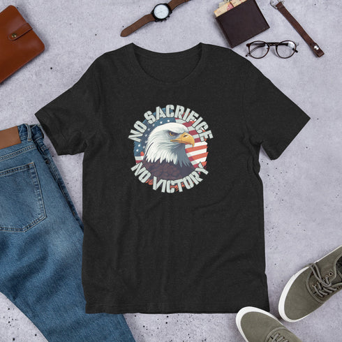 No Sacrifice No Victory t-shirt - Mainstream Freedom