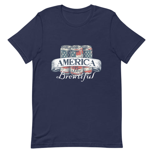 America The Brewtiful Unisex t-shirt - Mainstream Freedom