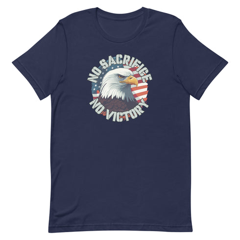 No Sacrifice No Victory t-shirt - Mainstream Freedom