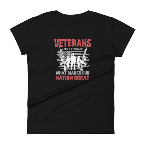 Veterans are a Symbol Of What Makes Our Nation Great Women's short sleeve t-shirt - Mainstream Freedom