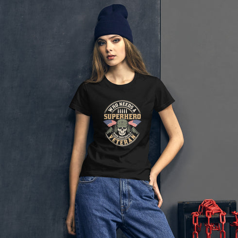 Who Needs A Superhero When Your Dad Is A Veteran Women's short sleeve t-shirt - Mainstream Freedom