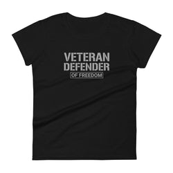 Veteran Defender of Freedom Women's short sleeve t-shirt - Mainstream Freedom
