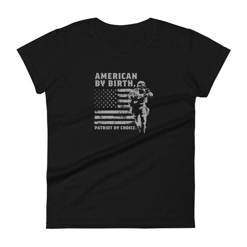 American By Birth, Patriot By Choice Women's short sleeve t-shirt - Mainstream Freedom