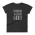 We Got Your Six Women's short sleeve t-shirt - Mainstream Freedom