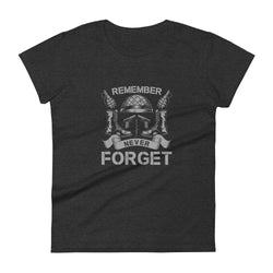 Remember Never Forget Women's short sleeve t-shirt - Mainstream Freedom