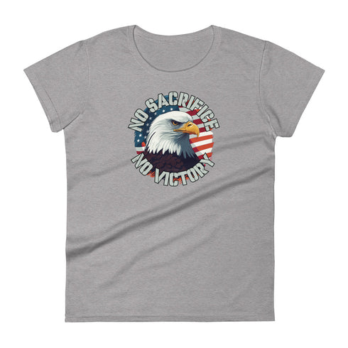 No Sacrifice No Victory Women's short sleeve t-shirt - Mainstream Freedom