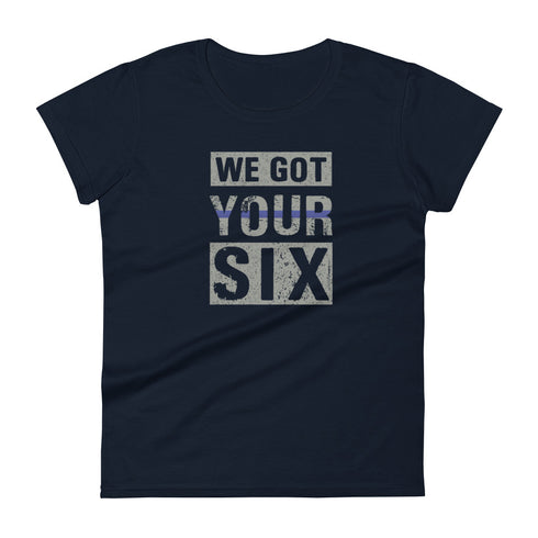 We Got Your Six Women's short sleeve t-shirt - Mainstream Freedom