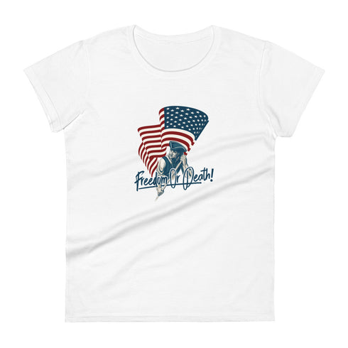 Freedom or Death Women's short sleeve t-shirt - Mainstream Freedom