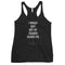 I Would Quit But My Trainer Scares Me Women's Tank Top - Mainstream Freedom