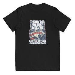 Throw Me To The Wolves and I'll Return Leading The Pack youth jersey t-shirt - Mainstream Freedom