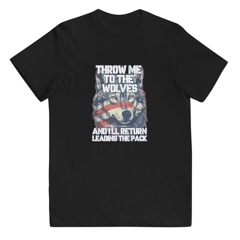 Throw Me To The Wolves and I'll Return Leading The Pack youth jersey t-shirt - Mainstream Freedom
