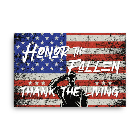 Honor The Fallen Thank The Living Canvas - Mainstream Freedom