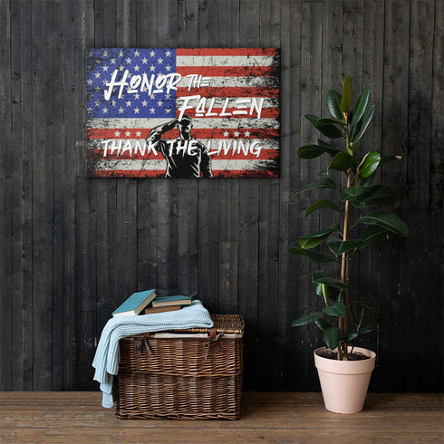 Honor The Fallen Thank The Living Canvas - Mainstream Freedom
