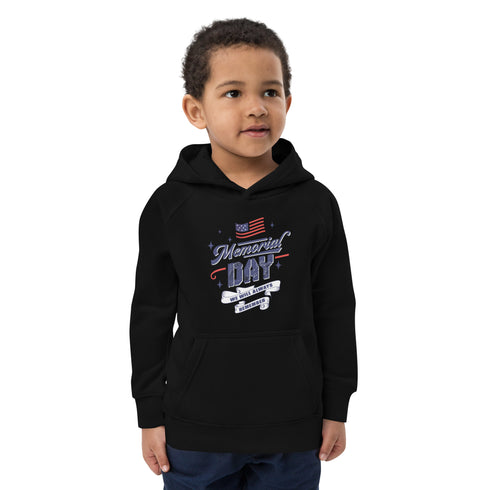 Memorial Day We Will Always Remember Kids eco hoodie - Mainstream Freedom
