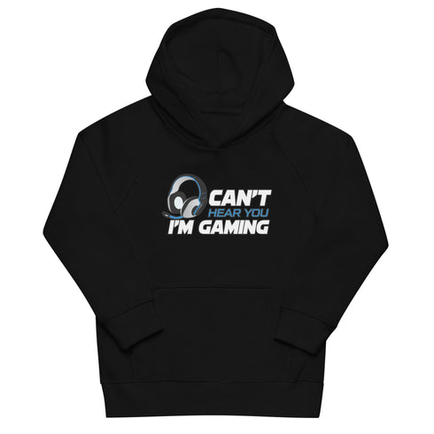 Can't Hear You I'm Gaming Kids eco hoodie - Mainstream Freedom