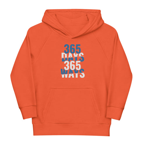 365 Days 365 Ways Kids eco hoodie - Mainstream Freedom