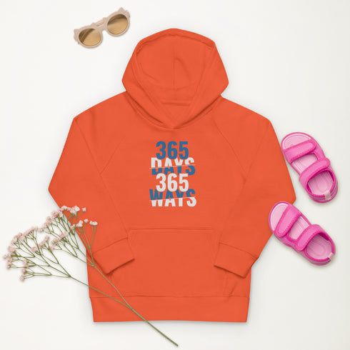365 Days 365 Ways Kids eco hoodie - Mainstream Freedom