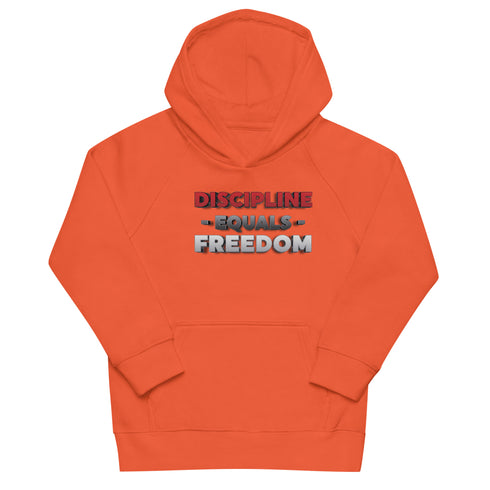 Discipline Equals Freedom Kids eco hoodie - Mainstream Freedom