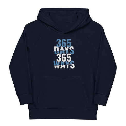 365 Days 365 Ways Kids eco hoodie - Mainstream Freedom