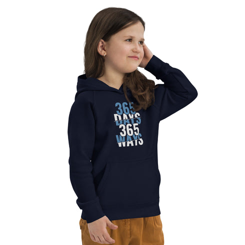 365 Days 365 Ways Kids eco hoodie - Mainstream Freedom