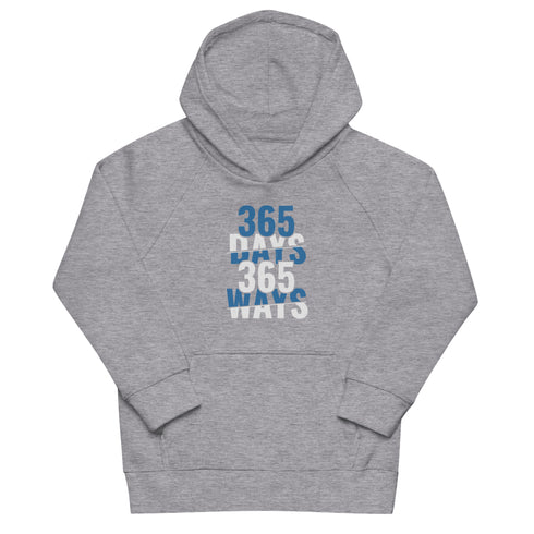365 Days 365 Ways Kids eco hoodie - Mainstream Freedom