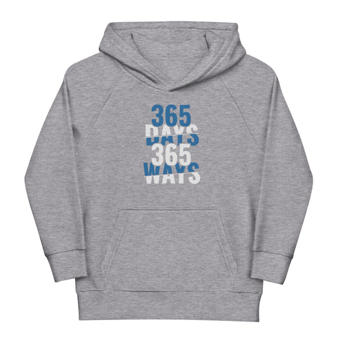 365 Days 365 Ways Kids eco hoodie - Mainstream Freedom