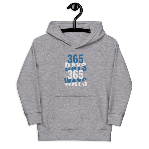 365 Days 365 Ways Kids eco hoodie - Mainstream Freedom