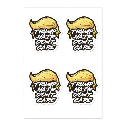 4 Trump Hair Don't Care Sticker sheet - Mainstream Freedom
