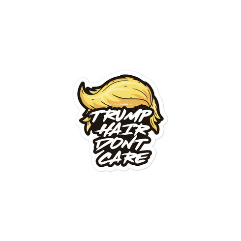 Trump Hair Don't Care Bubble-free stickers - Mainstream Freedom