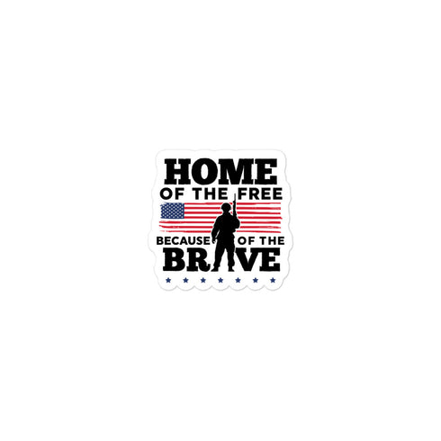 Home Of The Free Because Of The Brave Memorial Day Bubble-free stickers - Mainstream Freedom
