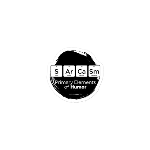 Primary Elements for Humor - Sarcasm Bubble-free stickers - Mainstream Freedom